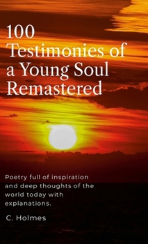 Hardcover 100 Testimonies of a Young Soul Remastered Book