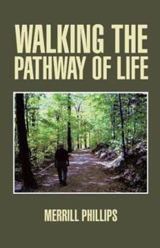 Paperback Walking the Pathway of Life Book