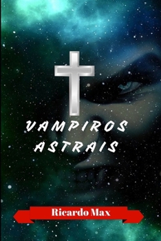 Paperback Vampiros Astrais [Portuguese] Book