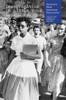 Paperback Desegregation in Little Rock: Executive Order 10730 Book