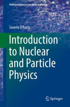 Paperback Introduction to Nuclear and Particle Physics Book