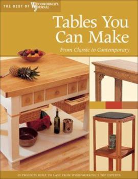 Paperback Tables You Can Make: From Classic to Contemporary Book