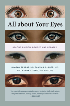 Paperback All about Your Eyes, Second Edition, Revised and Updated Book