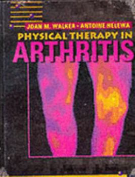 Hardcover Physical Therapy in Arthritis Book