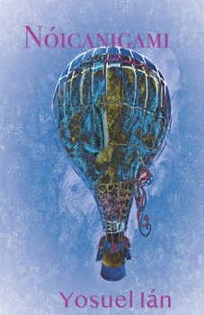 Paperback Nóicanigami [Spanish] Book