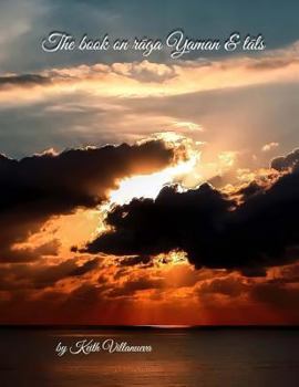 Paperback The book on raga Yaman & tals: The ultimate riyaaz book series Book