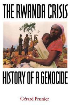 Paperback The Rwanda Crisis: History of a Genocide Book