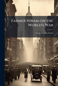 Paperback Farmer Hiram on the World's War Book
