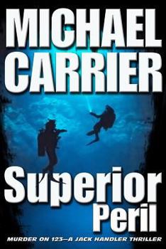 Paperback Superior Peril: Murder on 123 Book