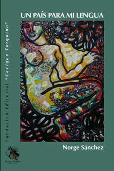 Paperback Un País Para Mi Lengua [Spanish] Book