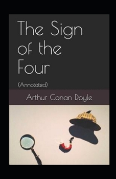 Paperback The Sign of Four Annotated Book
