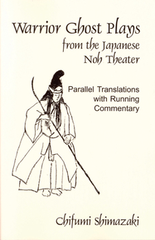 Paperback Warrior Ghost Plays from the Japanese Noh Theater Book