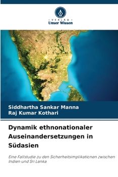 Paperback Dynamik ethnonationaler Auseinandersetzungen in Südasien [German] Book