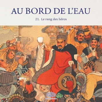Paperback Au Bord de l'Eau Le rang des héros/梁山伯英雄排座次 [French] Book