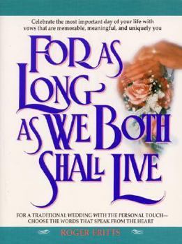 Paperback For as Long as We Both Shall Live Book