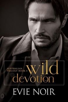 Paperback Wild Devotion: Why Choose M/M/M Age Gap Romance Book