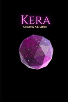 Paperback Kera's Awakening: The Battle for New York: Written by: A.B. LeBleu Book