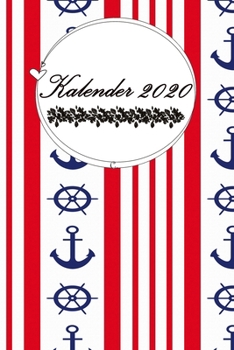 Kalender 2020: TAGESPLANER MARITIM // Taschenkalender zum ausfüllen 150 Seiten // 6x9 (15,20cm x 22,80cm)  Wunderschönes Softcover glänzend / ... - Schreibwaren @Cherieeearts (German Edition)