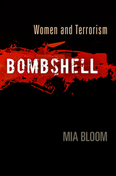 Hardcover Bombshell: Women and Terrorism Book