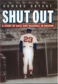 Hardcover Shut Out: A Story of Race and Baseball in Boston Book