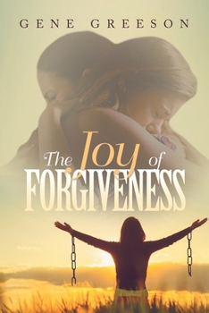 Paperback The Joy of Forgiveness Book