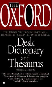 Unknown Binding The Oxford Desk Dictionary and Thesaurus Book