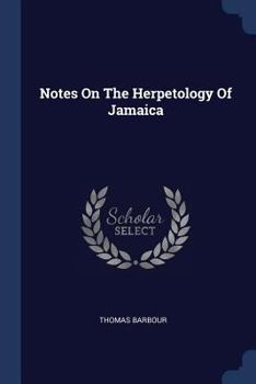 Paperback Notes On The Herpetology Of Jamaica Book