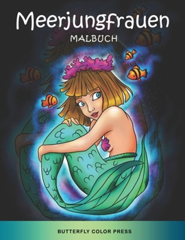 Paperback Meerjungfrauen Malbuch: Malbuch f?r Erwachsene [German] Book