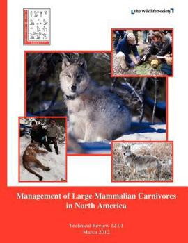 Paperback Management of Large Mammalian Carnivores in North America Book