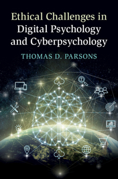 Paperback Ethical Challenges in Digital Psychology and Cyberpsychology Book