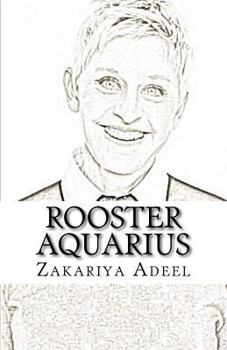 Paperback Rooster Aquarius: The Combined Astrology Series Book