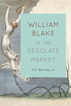 Hardcover William Blake in the Desolate Market Book