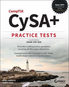 CompTIA CySA+ Practice Tests: Exam CS0-004