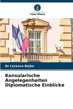 Paperback Konsularische Angelegenheiten Diplomatische Einblicke [German] Book