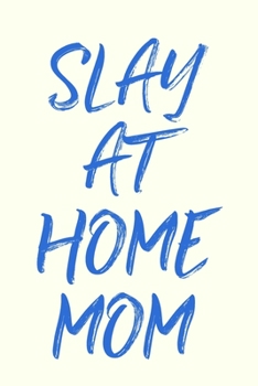 Weekly and Monthly Planner: Agenda, Calendar, and Journal with Mom Humor Cover Quote in Blue Brush Lettering