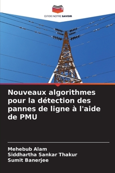 Paperback Nouveaux algorithmes pour la détection des pannes de ligne à l'aide de PMU [French] Book