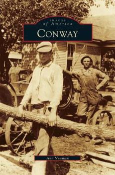 Conway (Images of America: Arkansas) - Book  of the Images of America: Arkansas