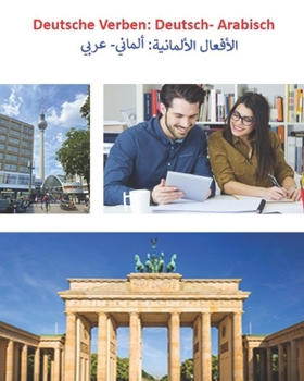 Paperback Deutsche Verben (Deutsch- Arabisch): الأفعال الألمانية [German] Book