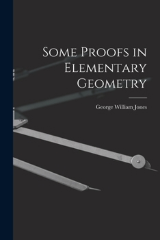 Paperback Some Proofs in Elementary Geometry Book