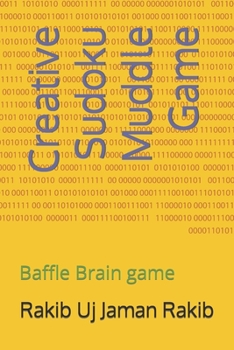 Paperback Creative Sudoku Muddle Game: Baffle Brain game Book