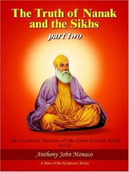 Paperback The Truth of Nanak and the Sikhs part two Book