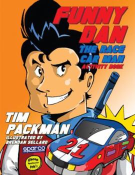 Paperback Funny Dan the Race Car Man Activity Book