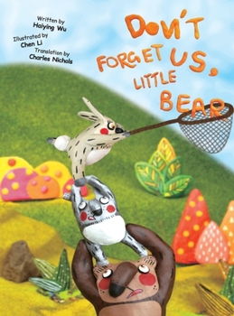 Hardcover Don't Forget Us, Little Bear Book
