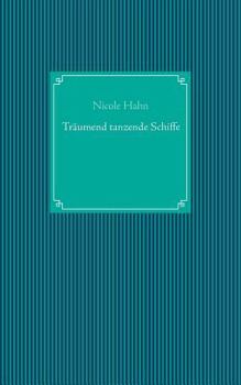 Paperback Träumend tanzende Schiffe [German] Book