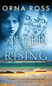 Hardcover After The Rising: A Sweeping Saga of Love, Loss and Redemption - The Centenary Edition Book