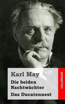 Paperback Die beiden Nachtwächter / Das Ducatennest [German] Book