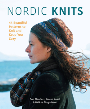 Paperback Nordic Knits: 44 Beautiful Patterns to Knit and Keep You Cozy Book