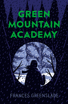 Paperback Green Mountain Academy Book