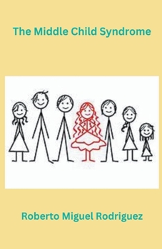Paperback The Middle Child Syndrome Book