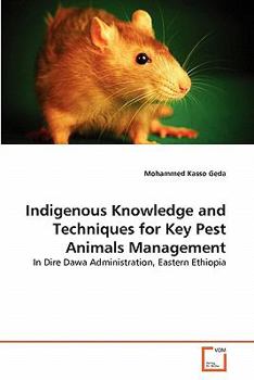 Paperback Indigenous Knowledge and Techniques for Key Pest Animals Management Book